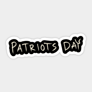 Patriots Day Sticker